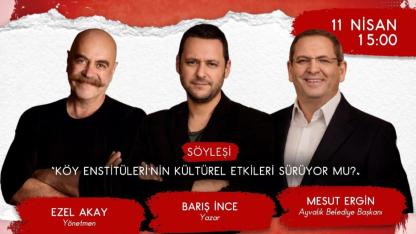 Ayvalık’ta Köy Enstitüleri Günleri 6. Kez Farkındalık Yaratacak…