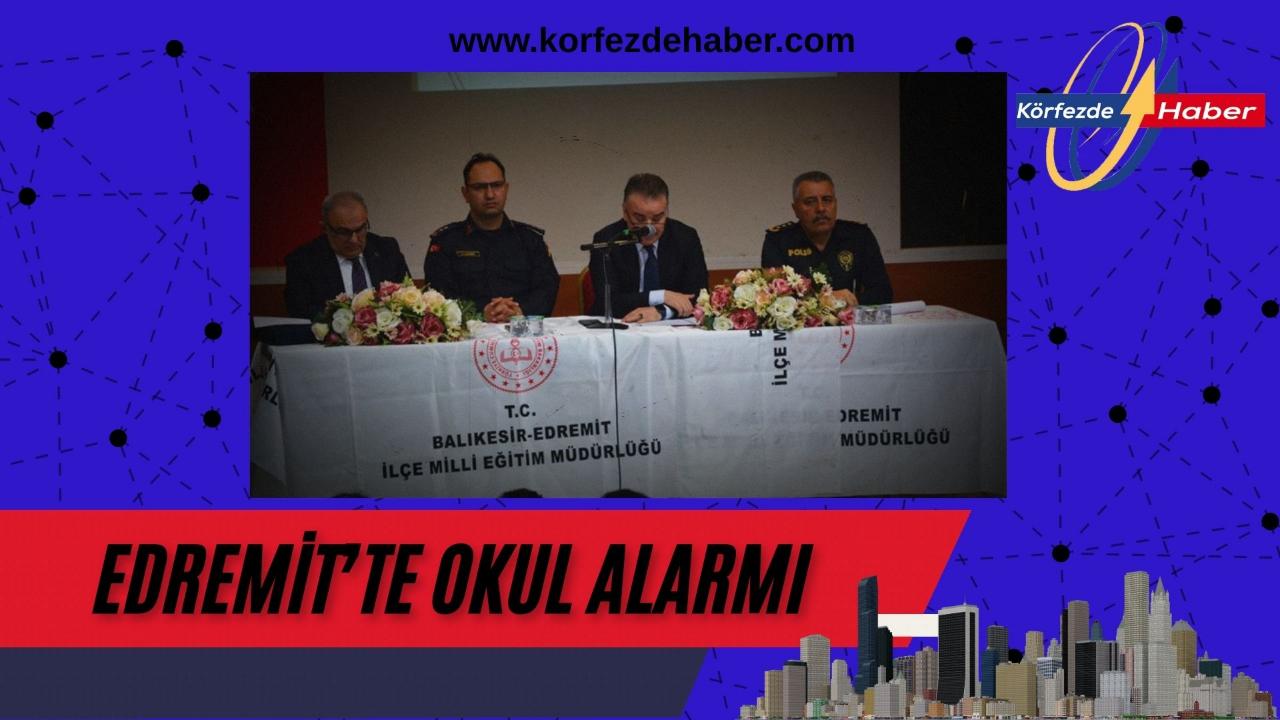 Edremit'te Okul Güvenliği Koordinasyon Toplantısı Yapıldı