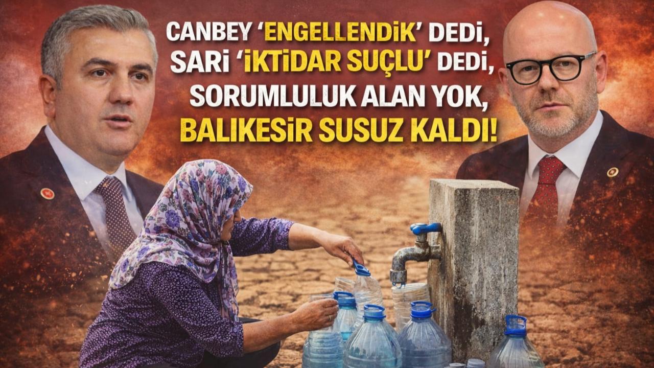 Siyaset suçlu arıyor, Balıkesir susuz kalıyor!