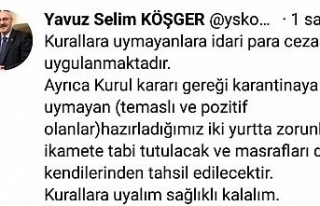 İzmir Valisi Köşger: “Karantinaya uymayan yurtta...
