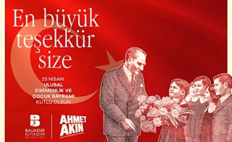 Balıkesir'de Başkan Akın’dan 23 Nisan kutlaması