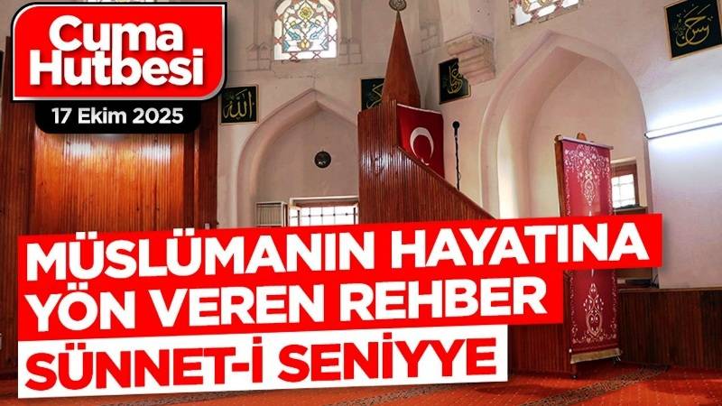 Müslümanın Hayatına Yön Veren Rehber: Sünnet-İ Seniyye