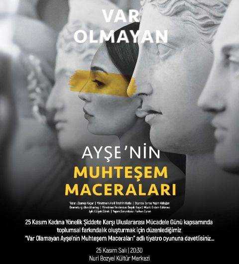 “Var Olmayan Ayşe’nin Muhteşem Maceraları” Gömeç’te Seyirciyle Buluşuyor