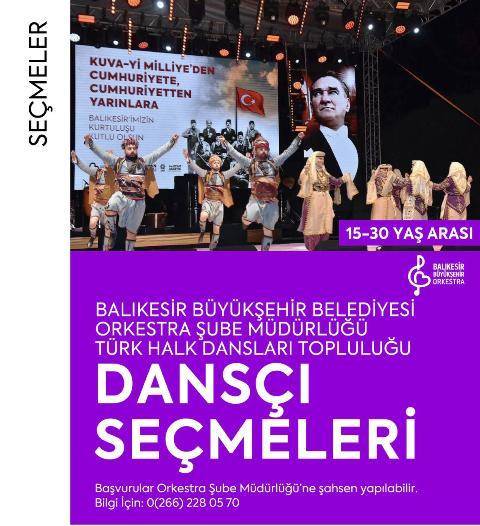 Balıkesir Büyükşehir Belediyesi, yeni dansçılarını arıyor