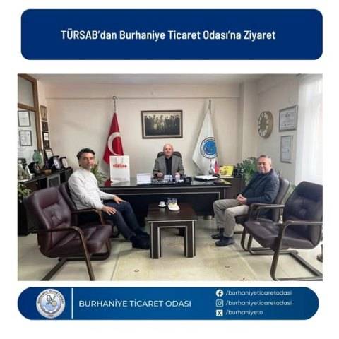 TÜRSAB’dan Burhaniye Ticaret Odası’na Ziyaret