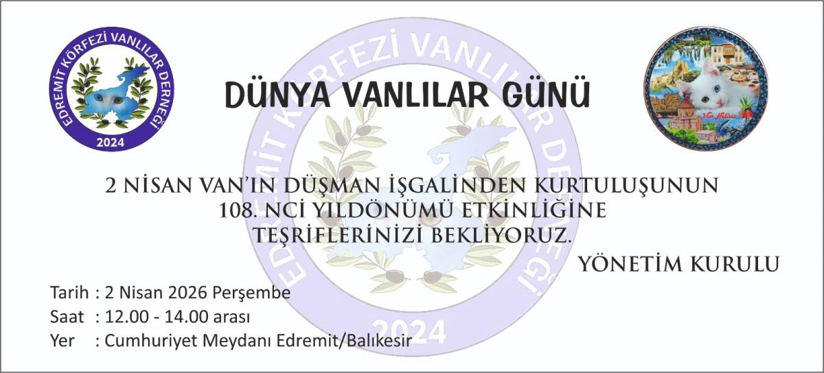 Van’ın 108 yıllık gururu Edremit’te yaşatılacak