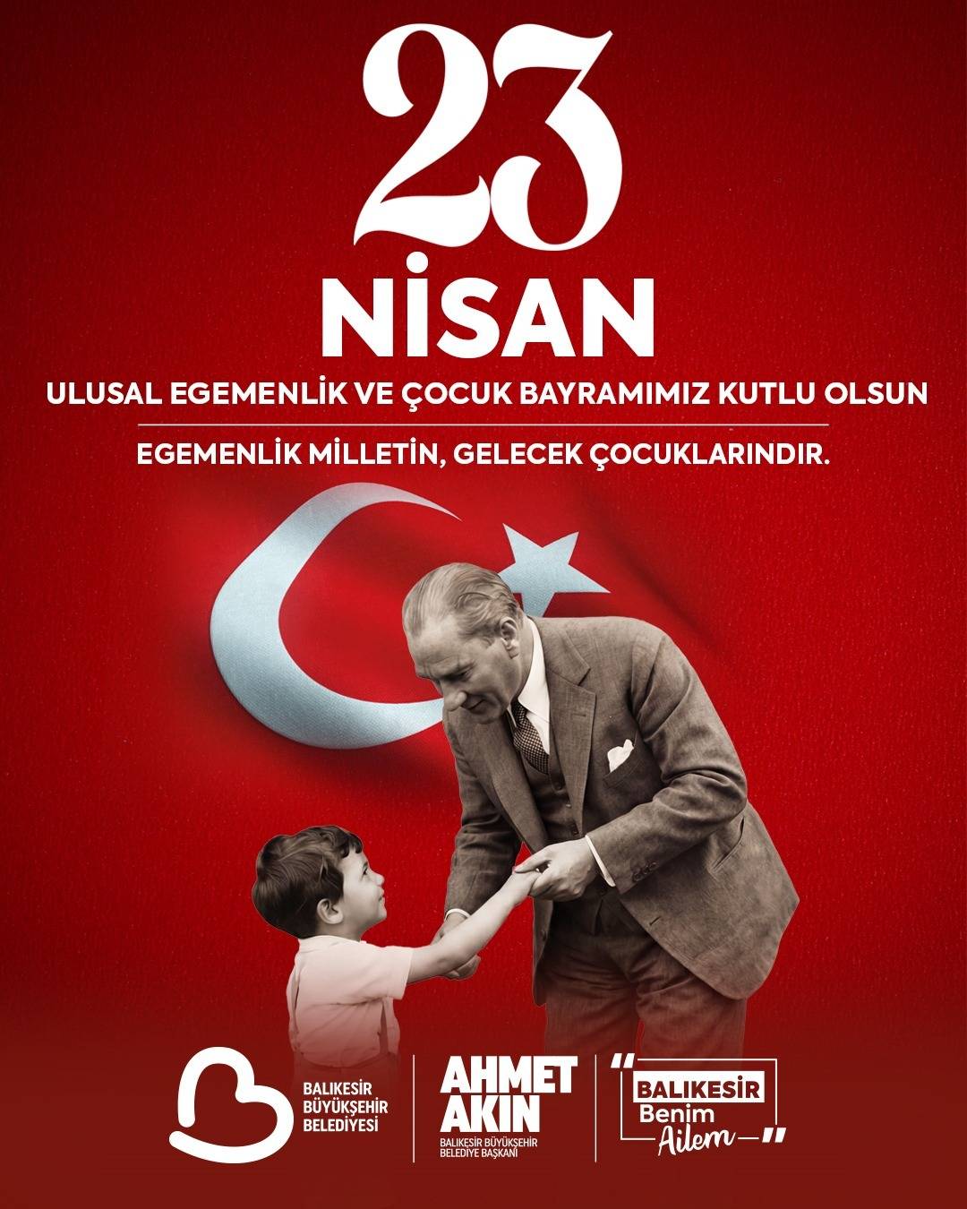 Başkan Akın’dan 23 Nisan Mesajı