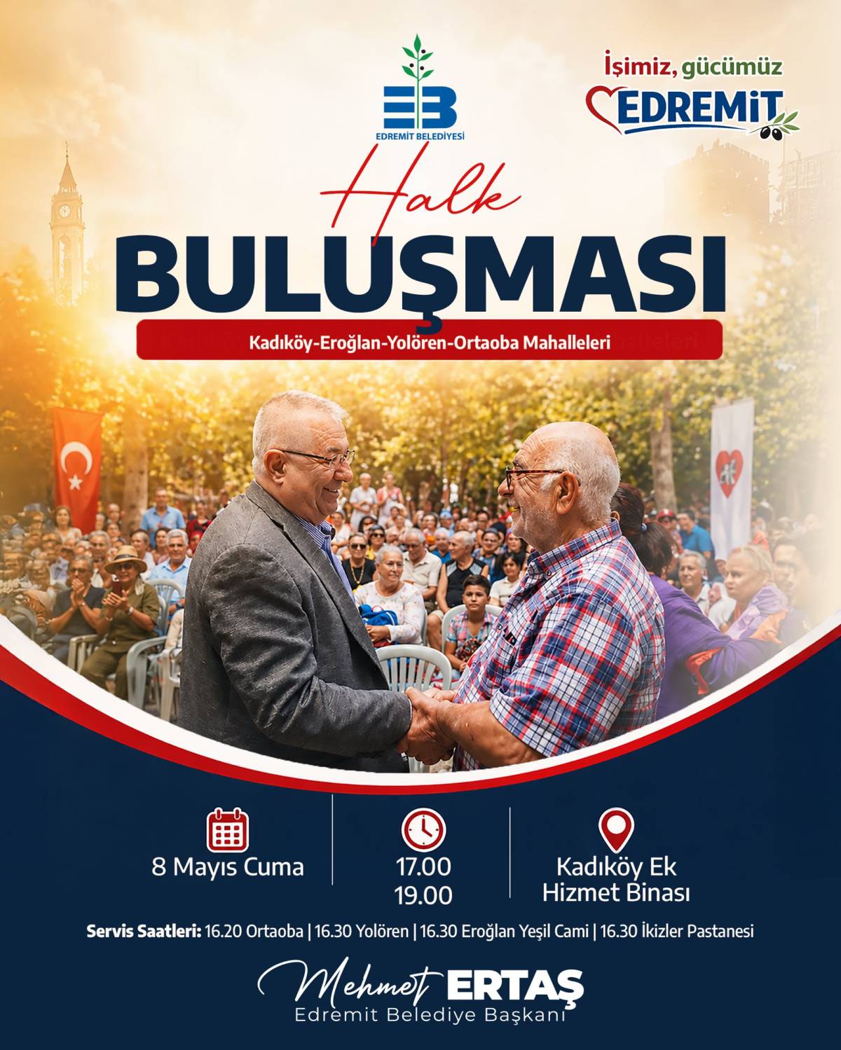 Hep sahada olan Ertaş, Halk Buluşmaları ile yönetim anlayışını taçlandırıyor